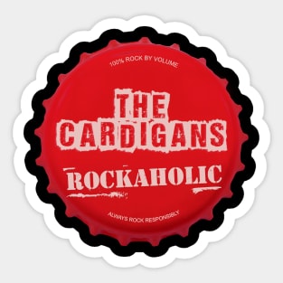 the cardigans ll rockaholic Sticker